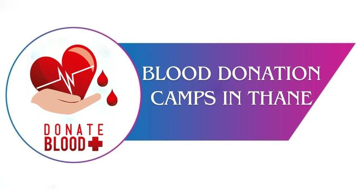 Read more about the article Blood Donation Camps in Thane